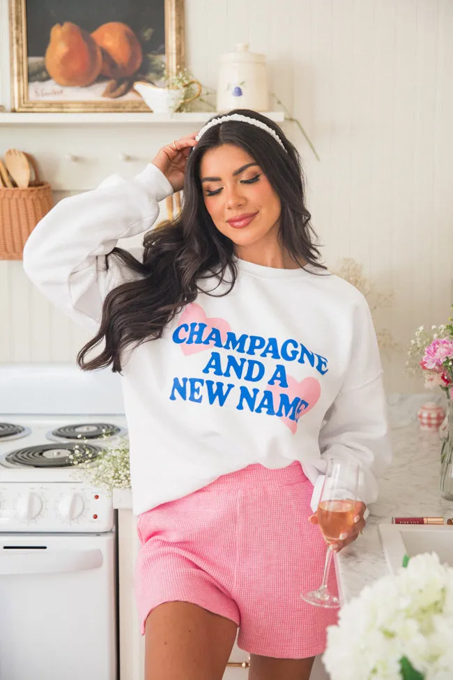 Champagne And A New Name White Oversized Graphic Sweatshirt