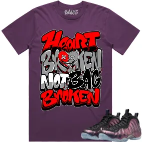 Eggplant Foamposites Shirt to Match - RED HEART BROKEN BAWS