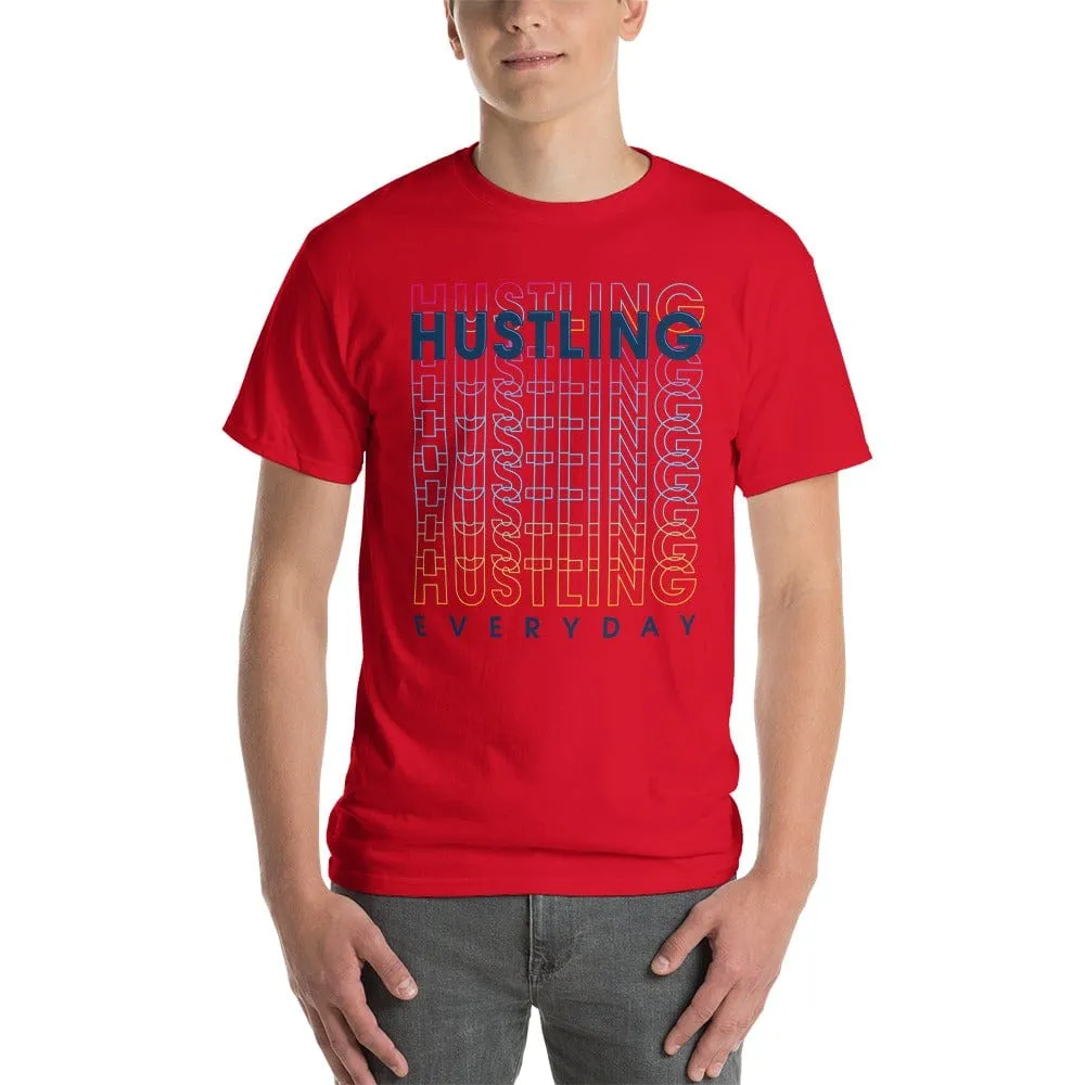 Hustling Everyday Short Sleeve T-Shirt