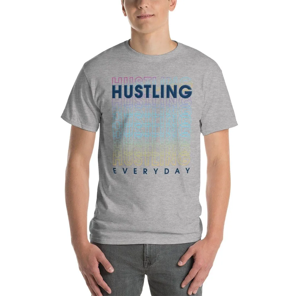 Hustling Everyday Short Sleeve T-Shirt