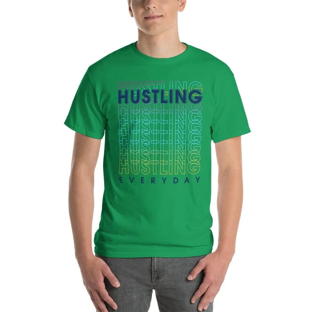 Hustling Everyday Short Sleeve T-Shirt